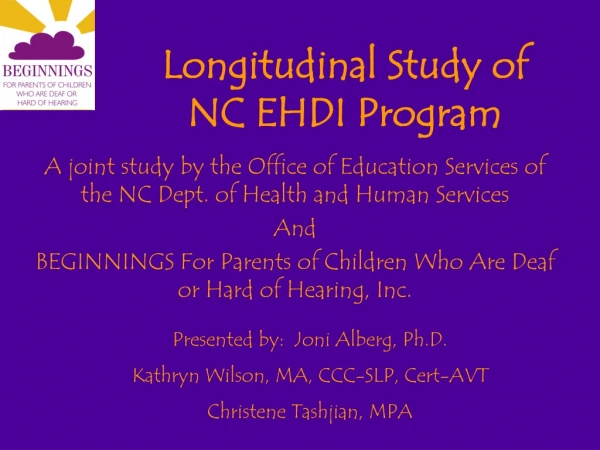 Longitudinal Study of NC EHDI Program