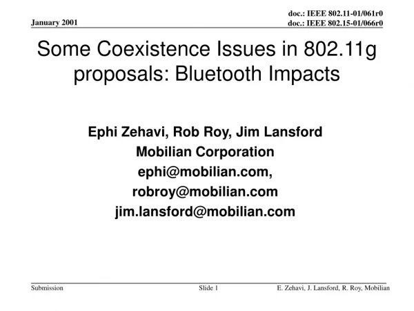 Some Coexistence Issues in 802.11g proposals: Bluetooth Impacts