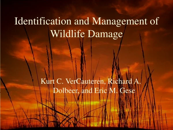 Identification and Management of Wildlife Damage