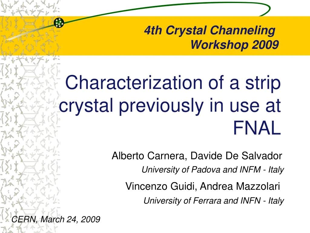 characterization of a strip crystal previously in use at fnal