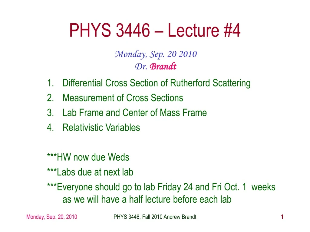 phys 3446 lecture 4