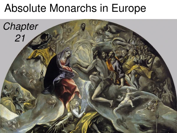 Absolute Monarchs in Europe