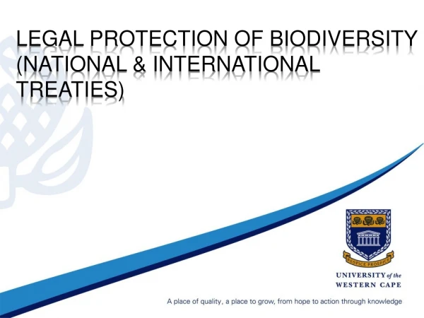 Legal protection of biodiversity (national &amp; international treaties)