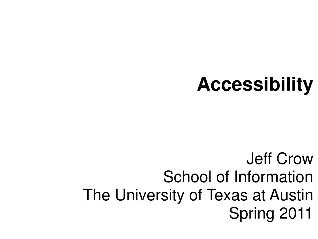 accessibility jeff crow school of information