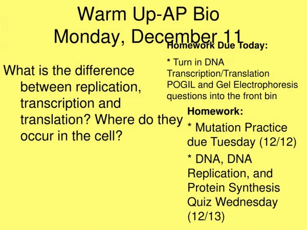 Warm Up-AP Bio Monday, December 11