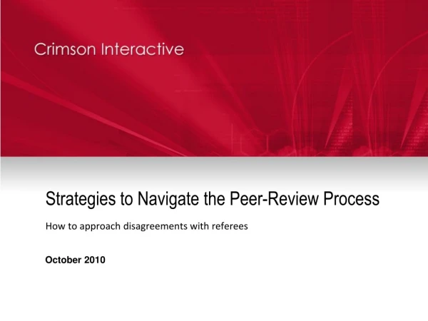 Strategies to Navigate the Peer-Review Process