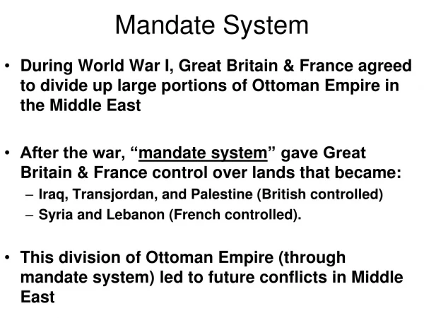 Mandate System