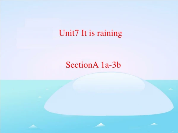 Unit7 It is raining