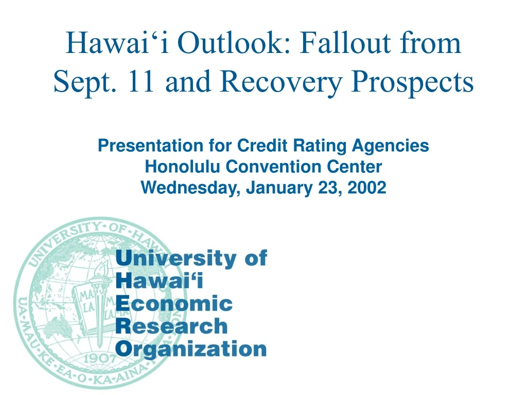 hawai i outlook fallout from sept 11 and recovery