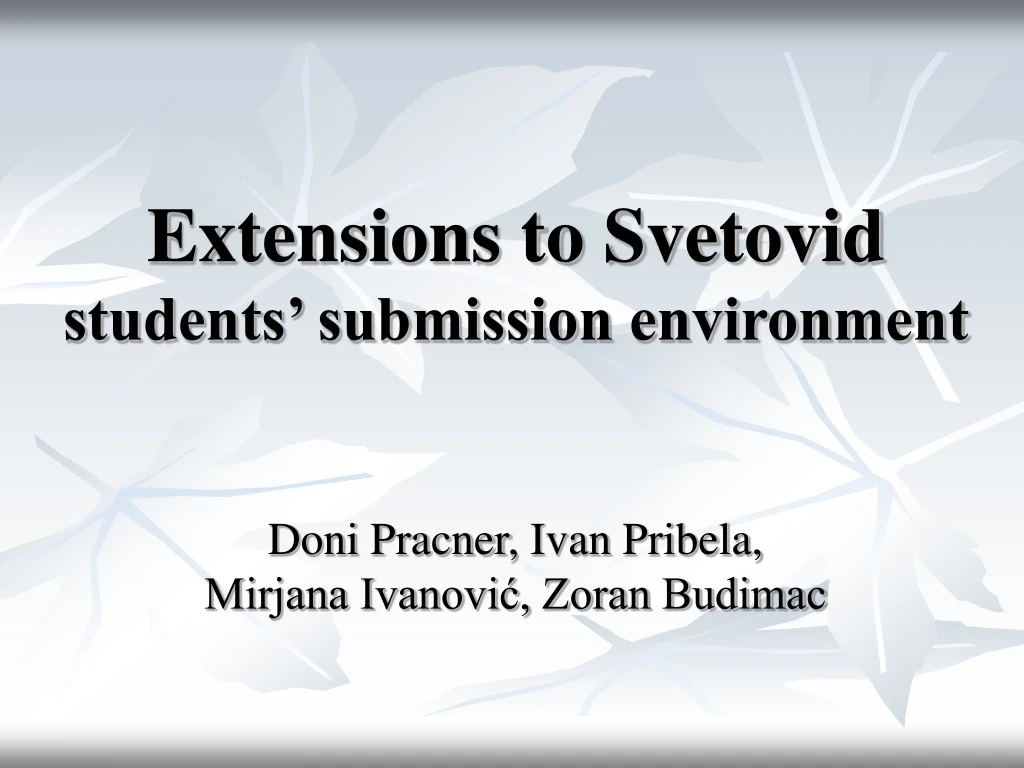 extensions to svetovid students submission environment