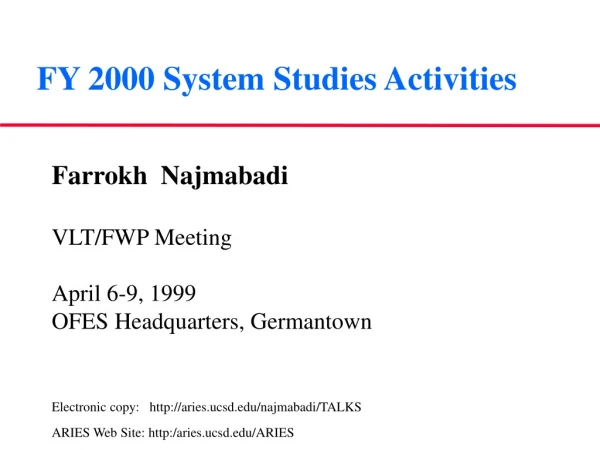 FY 2000 System Studies Activities