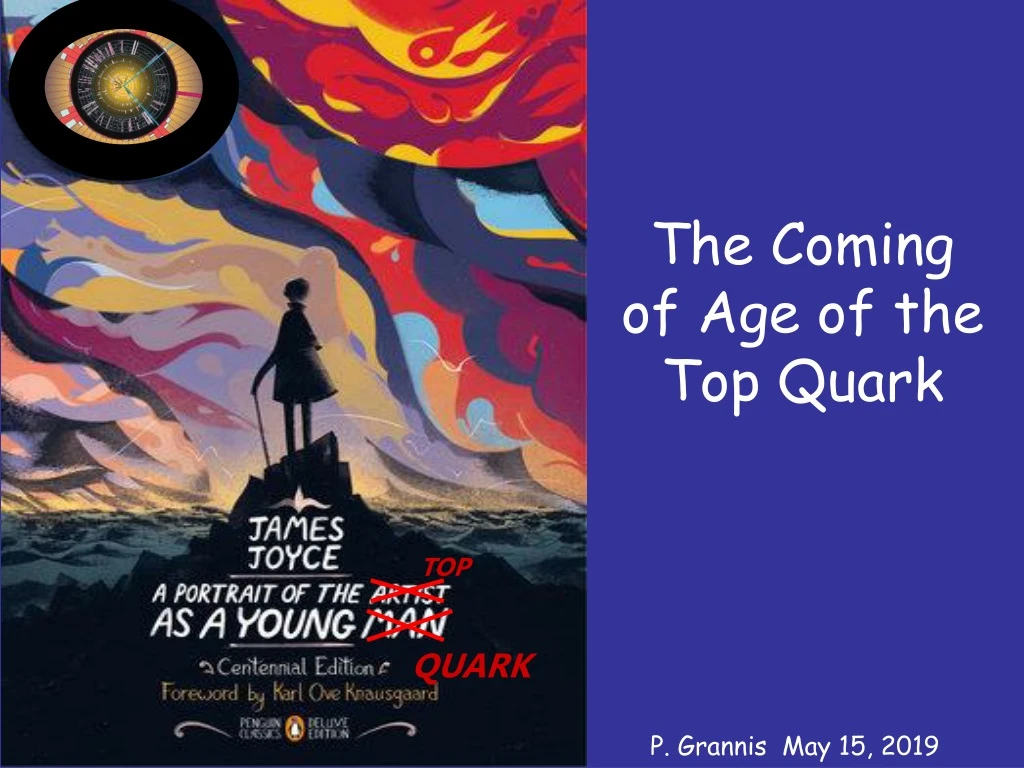 the coming of age of the top quark