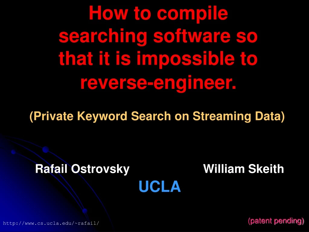 how to compile searching software so that it is impossible to reverse engineer