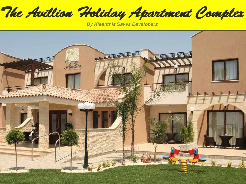 the avillion holiday apartment complex