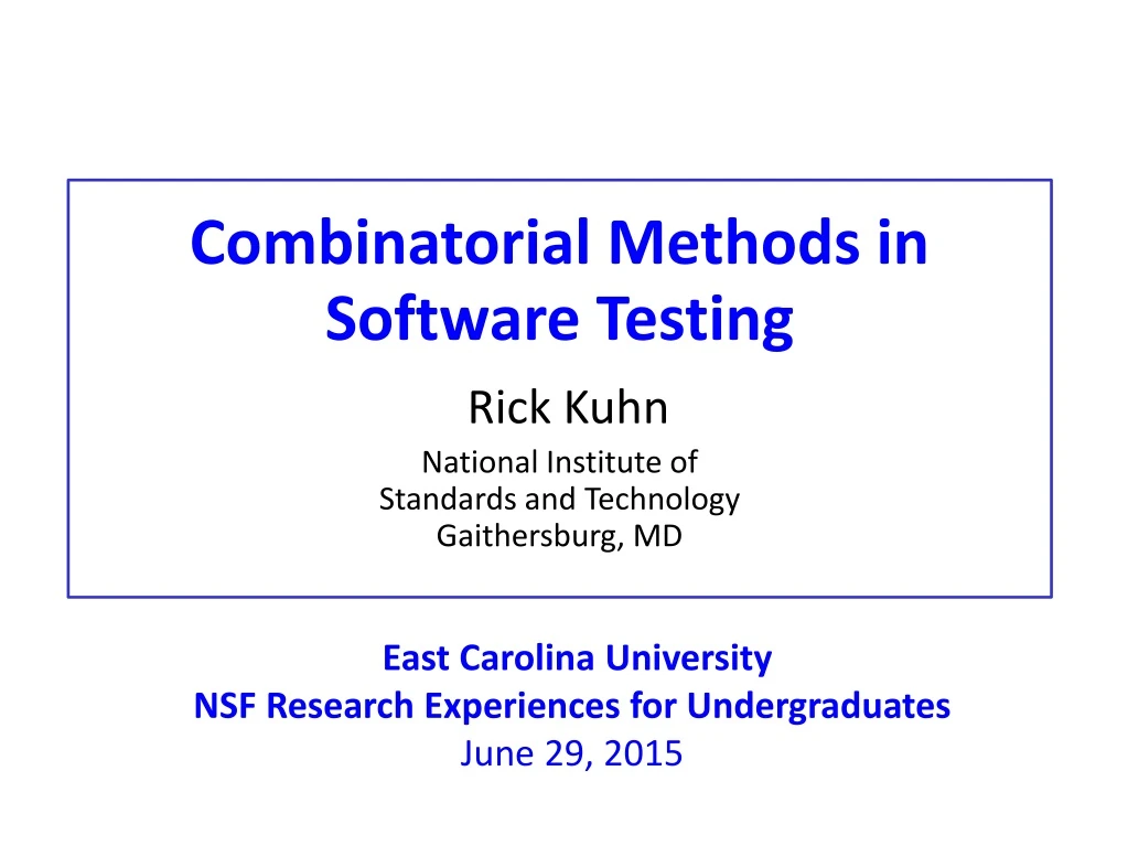 combinatorial methods in software testing rick
