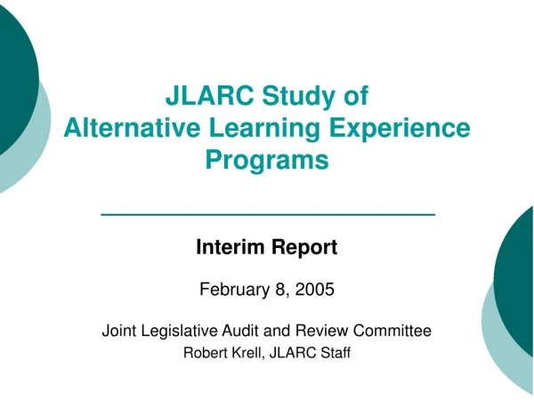 JLARC Study of Alternative Learning Experience Programs