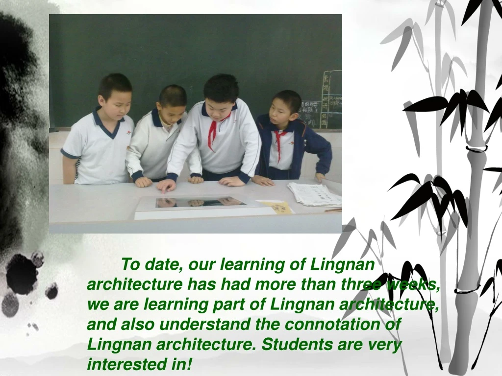 to date our learning of lingnan architecture