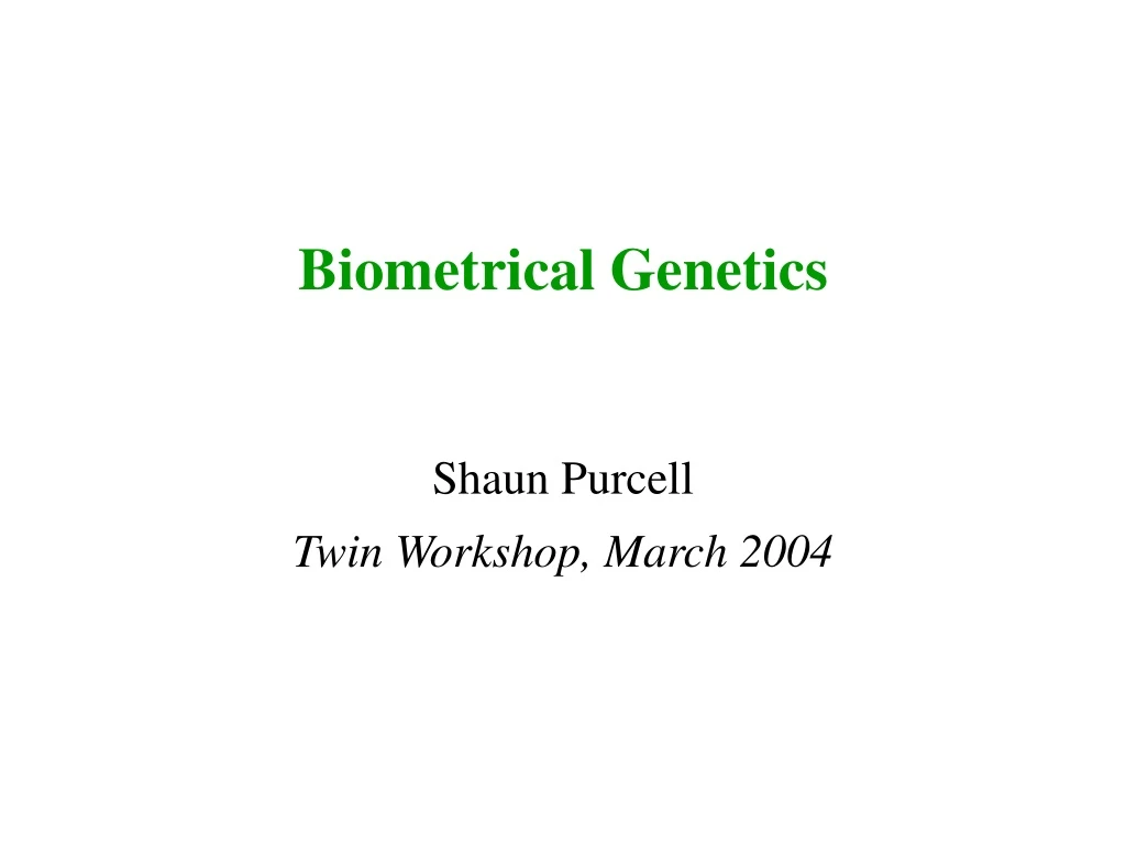 biometrical genetics