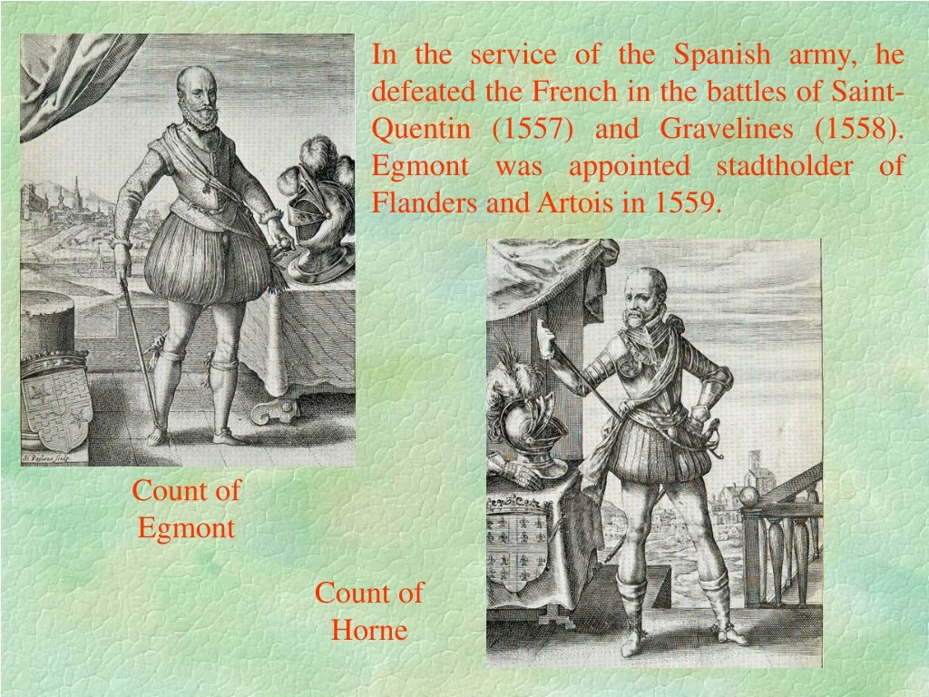 in the service of the spanish army he defeated