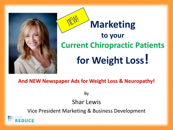 Marketing to your Current Chiropractic Patients for Weight Loss !