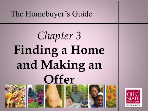 Chapter 3 Finding a Home and Making an Offer