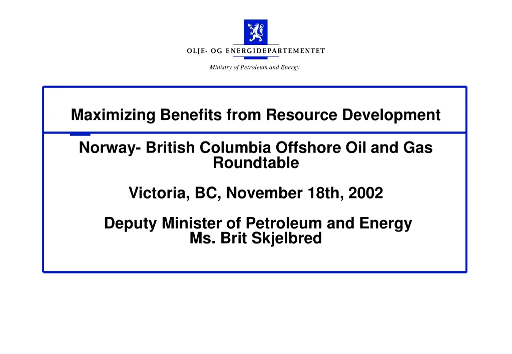 maximizing benefits from resource development