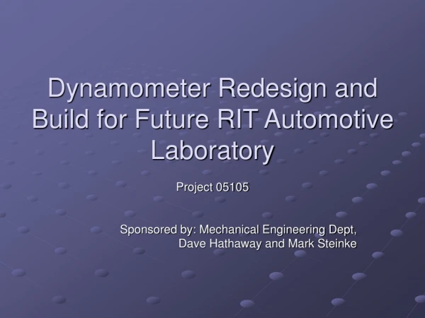 Dynamometer Redesign and Build for Future RIT Automotive Laboratory