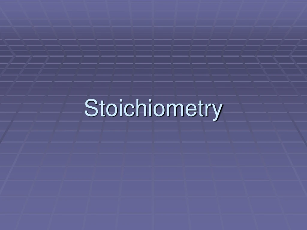 stoichiometry