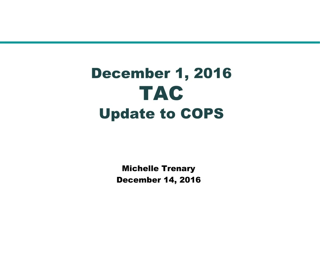 december 1 2016 tac update to cops