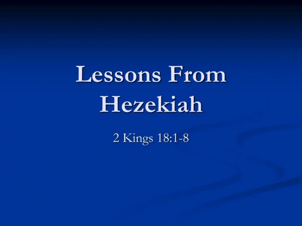 Lessons From Hezekiah