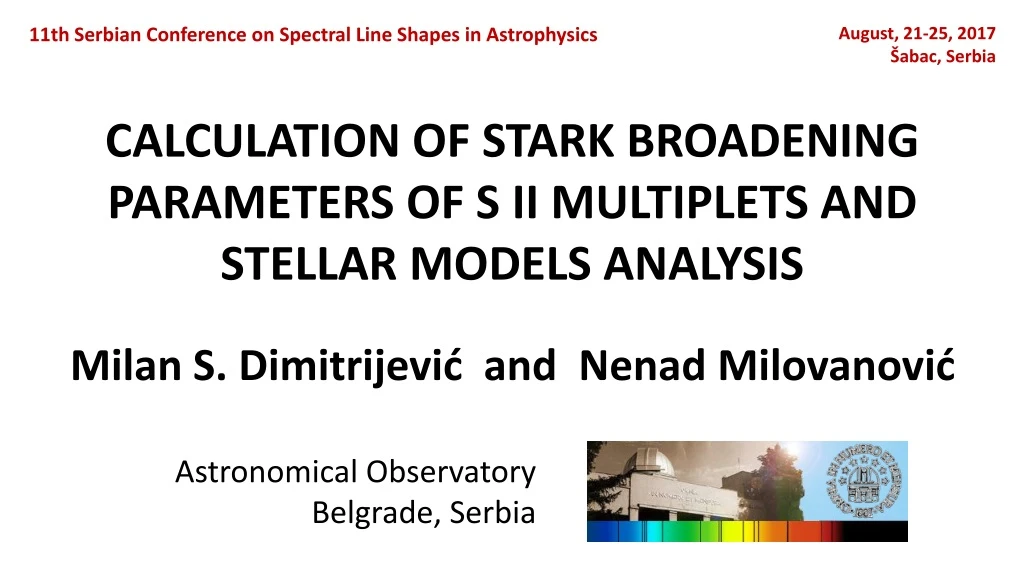 11th serbian conference on spectral line shapes