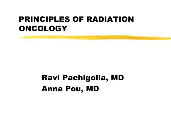 PRINCIPLES OF RADIATION ONCOLOGY