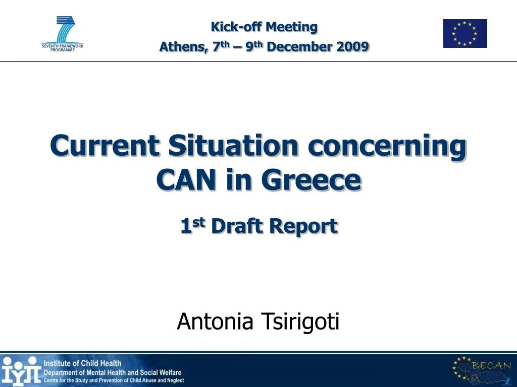 current situation concerning can in greece 1 st draft report
