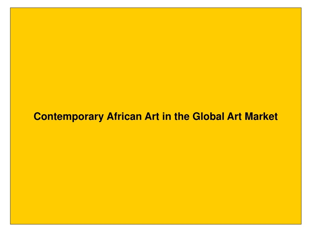 contemporary african art in the global art market
