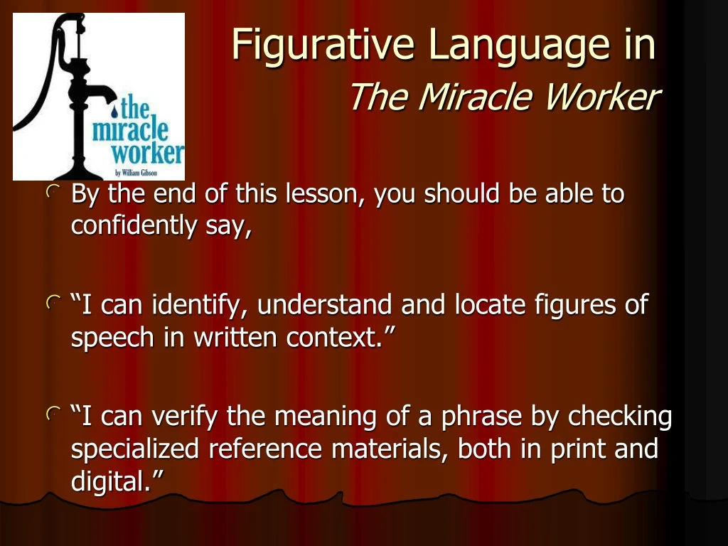 figurative language in the miracle worker