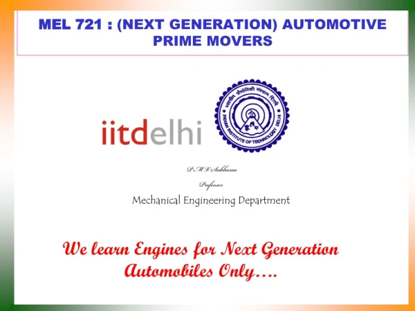 MEL 721 : (NEXT GENERATION) AUTOMOTIVE PRIME MOVERS