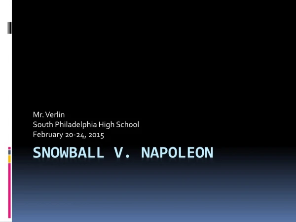 Snowball v . napoleon