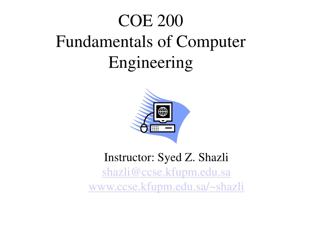 coe 200 fundamentals of computer engineering