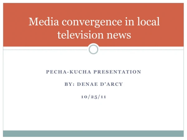Media convergence in local television news
