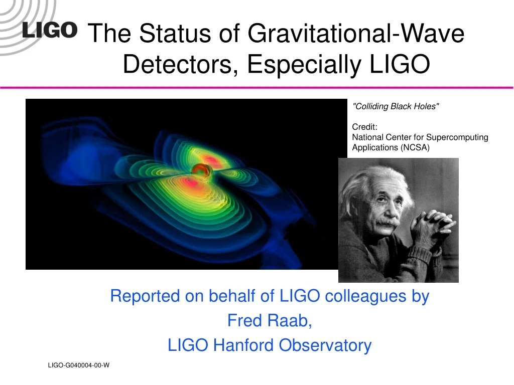 the status of gravitational wave detectors especially ligo