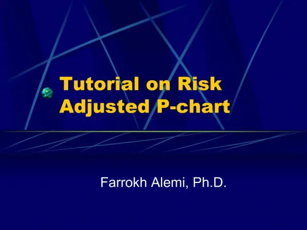 Tutorial on Risk Adjusted P-chart