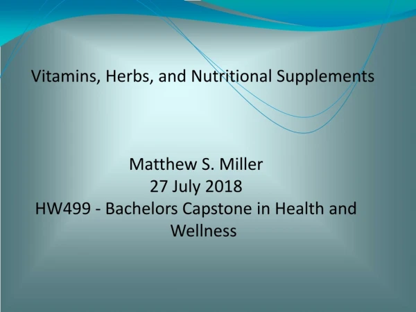 Vitamins, Herbs, and Nutritional Supplements