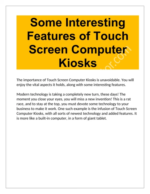 Some Interesting Features of Touch Screen Computer Kiosks
