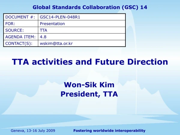 TTA activities and Future Direction