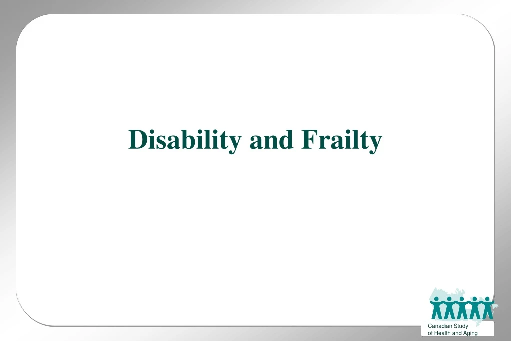 disability and frailty