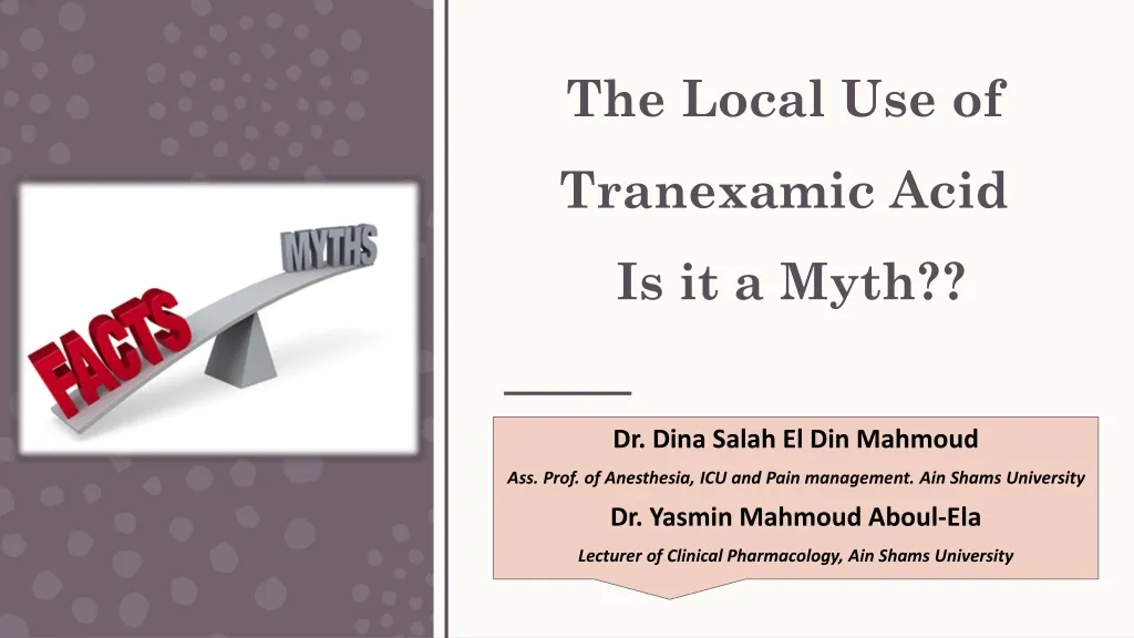 the local use of tranexamic acid is it a myth