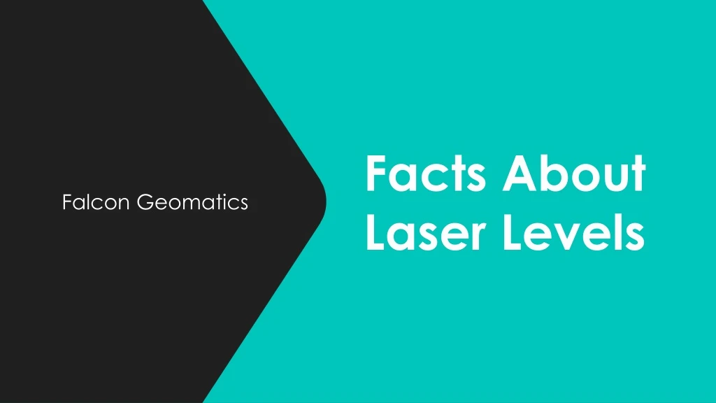 facts about laser levels