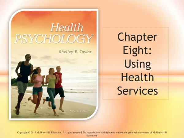 Chapter Eight: Using Health Services