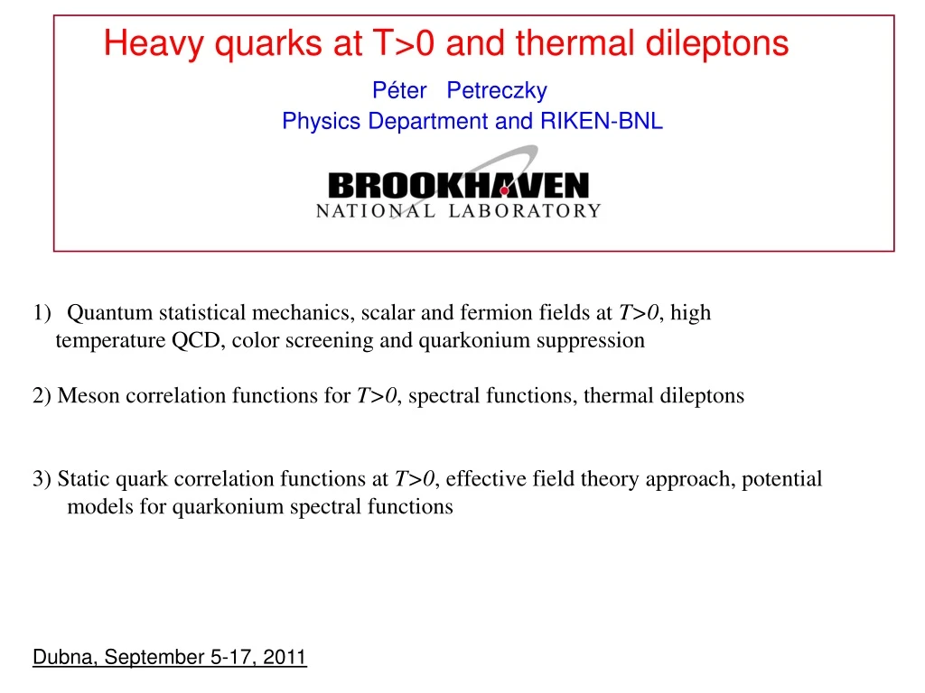 heavy quarks at t 0 and thermal dileptons
