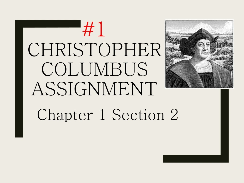 1 christopher columbus assignment